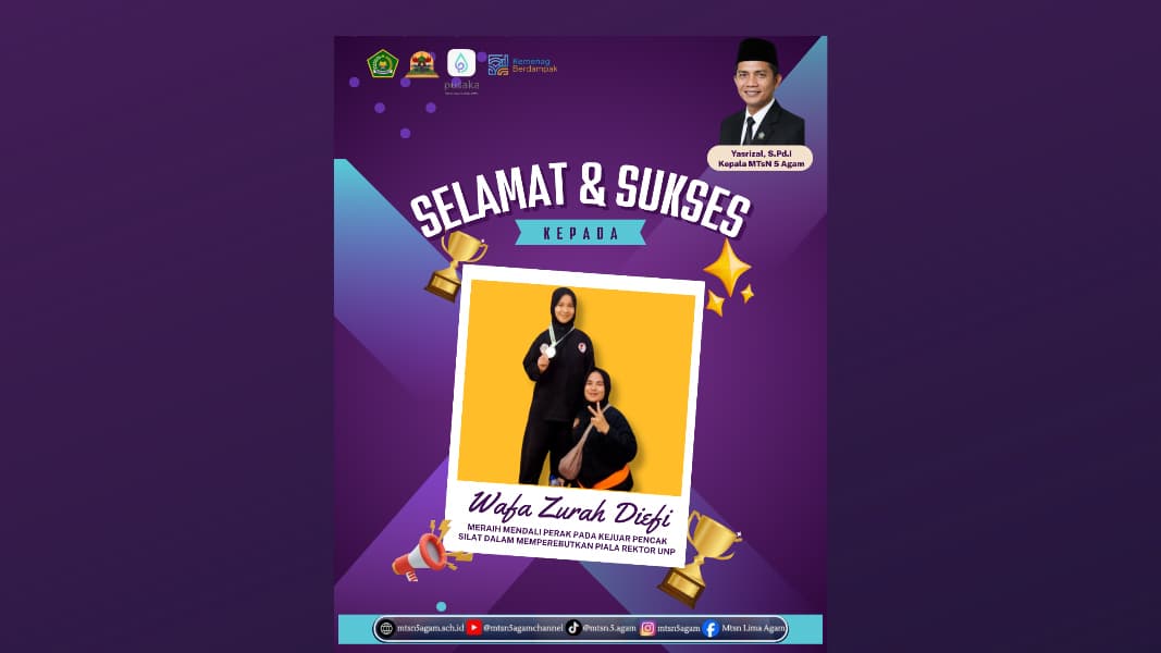 Bangga! Siswi MTsN 5 Agam, Wafa Zurah Diefi, Sukses Bawa Pulang Medali Perak Pencak Silat Piala Rektor UNP